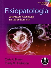 Fisiopatologia - Alterações Funcionais na Saúde Humana (Inclui CD-ROM em inglês)
