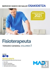 Fisioterapeuta De Osakidetza-Servicio Vasco De Salud. Temario General Volumen 1