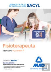 Fisioterapeuta Del Servicio De Salud De Castilla Y León (Sacyl). Temario Volumen 4
