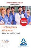 Fisioterapeuta Y Matrona Del Servicio Navarro De Salud-Osasunbidea. Temario Y Test Parte General