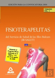 Fisioterapeutas Del Ib-Salut. Temario. Volumen Ii