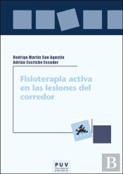 Fisioterapia Activa En Las Lesiones Del Corredor