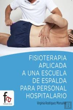 Bertrand.pt - Fisioterapia Aplicada A Una Escuela De Espalda Para Personal Hospitalario