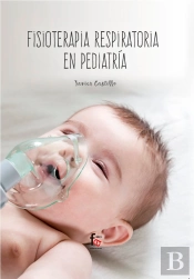 Fisioterapia Respiratoria En Pediatria