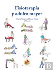 Fisioterapia Y Adulto Mayor