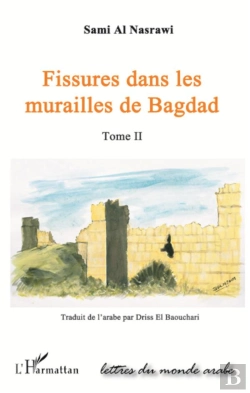 Bertrand.pt - Fissures Dans Les Murailles De Bagdad T.2
