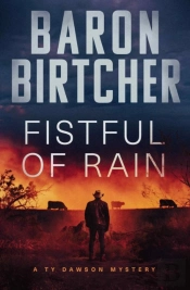 Fistful Of Rain