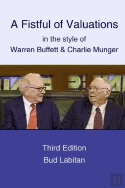 Bertrand.pt - Fistful Of Valuations In The Style Of Warren Buffett & Charlie Munger (Third Edition, 2015)