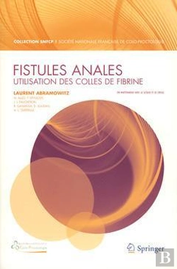 Bertrand.pt - Fistules Anales : Utilisation Des Colles De Fibrine