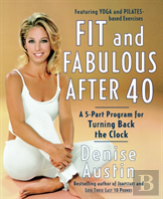 Fit And Fabulous After 40