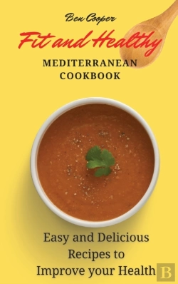 Bertrand.pt - Fit And Healthy Mediterranean Cookbook