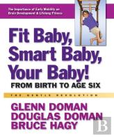 Fit Baby, Smart Baby, Your Babay!
