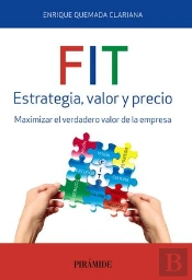 Fit. Estrategia, Valor Y Precio