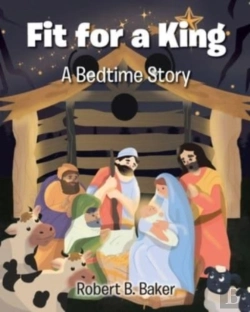 Bertrand.pt - Fit For A King: A Bedtime Story