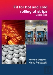 Fit For Hot And Cold Rolling Of Strips - Exercises