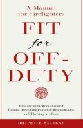 Fit For Off-Duty