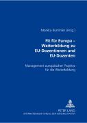 Fit Fuer Europa - Weiterbildung Zu Eu-Dozentinnen Und Eu-Dozenten
