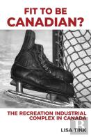 Fit To Be Canadian?