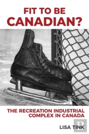 Fit To Be Canadian?