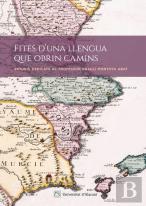 Fites D'Una Llengua Que Obrin Camins