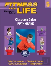 Fitness For Life: Elementary School Classroom Guide-Fifth Grade