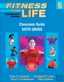 Bertrand.pt - Fitness For Life: Elementary School Classroom Guide-Sixth Grade