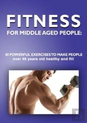 Fitness For Middle Aged People