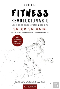 Bertrand.pt - Fitness Revolucionario. Lecciones Ancestrales Para Una Salud Salvaje