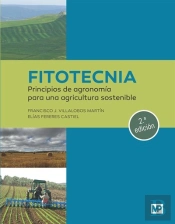 Fitotecnia: Principios De Agronomia Para Una Agricultura Sostenible (2a. Edicion