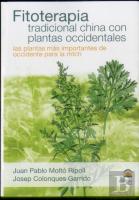 Fitoterapia Tradicional China Con Plantas Occidentales