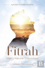Fitrah- Man'S Natural Disposition