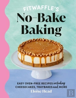 Bertrand.pt - Fitwaffle'S No-Bake Baking