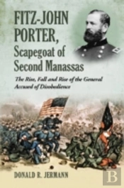 Fitz-John Porter, Scapegoat Of Second Manassas