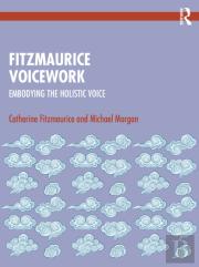 Fitzmaurice Voicework