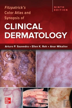 Bertrand.pt - Fitzpatrick'S Color Atlas And Synopsis Of Clinical Dermatology, Ninth Edition