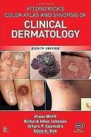 Fitzpatrick'S Color Atlas N Synopsis Of Clinical Dermatology