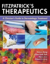 Fitzpatrick'S Therapeutics: A Clinician'S Guide To Dermatologic Treatment