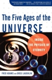 Five Ages Of The Universe: Inside The Physics Of Eternity