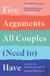 Five Arguments All Couples (Need To) Have