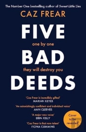 Five Bad Deeds