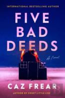 Five Bad Deeds