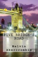 Five Bridge'S Road