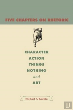 Bertrand.pt - Five Chapters On Rhetoric