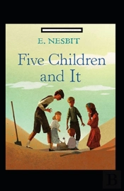 Five Children And It Annotated