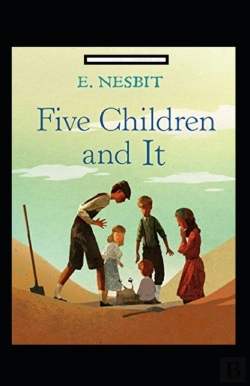 Bertrand.pt - Five Children And It Annotated