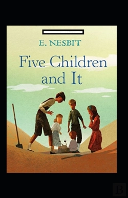 Bertrand.pt - Five Children And It Annotated