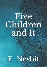 Five Children And It