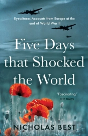 Five Days That Shocked The World