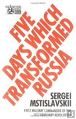 Bertrand.pt - Five Days Which Transformed Russia