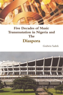 Bertrand.pt - Five Decades Of Music Transmutation In Nigeria And The Diaspora